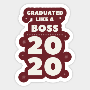 Graduated like a boss Sticker